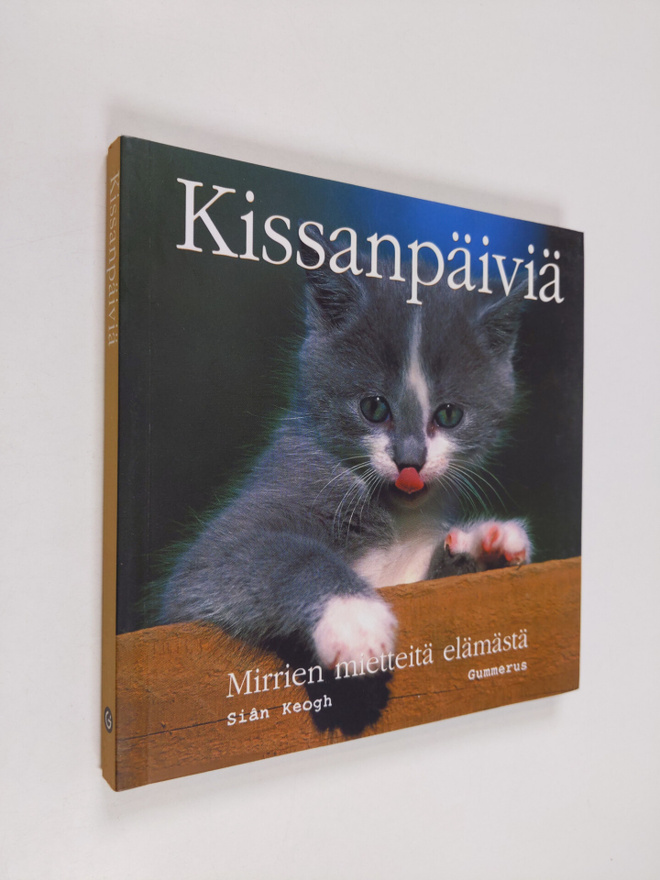 koonnut Sian Keogh : Kissanpäiviä : mirrien mietteitä elä...