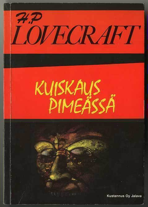 H. P. Lovecraft: Kuiskaus pimeässä (1.p.)