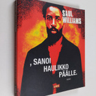 Saul Williams : , sanoi haulikko päälle - pikkukuva 1