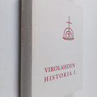 Yrjö Kaukiainen : Virolahden historia 1 - 1850-luvulle - pikkukuva 1