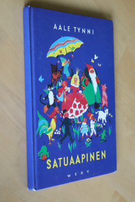 Aale Tynni : Satuaapinen ( 14.p. 1995 )