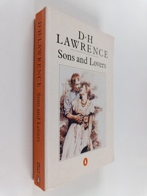 D.H. Lawrence : Sons and lovers