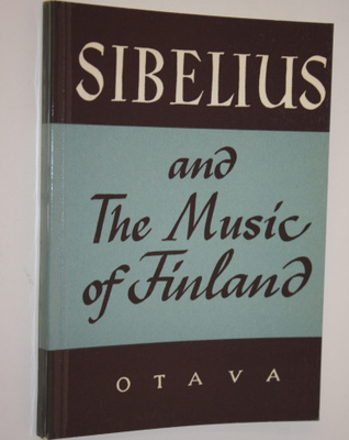Veikko Helasvuo : Sibelius and the music of Finland
