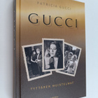 Patricia Gucci : Gucci : tyttären muistelmat - pikkukuva 1