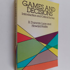 R. Duncan Luce : Games and decisions : introduction and c... - pikkukuva 1