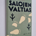 A. E. Järvinen : Salojen valtias : kertomus karhusta ja i... - pikkukuva 1