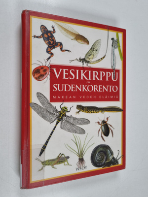 Lars Henrik Olsen : Vesikirppu ja sudenkorento : makean v...