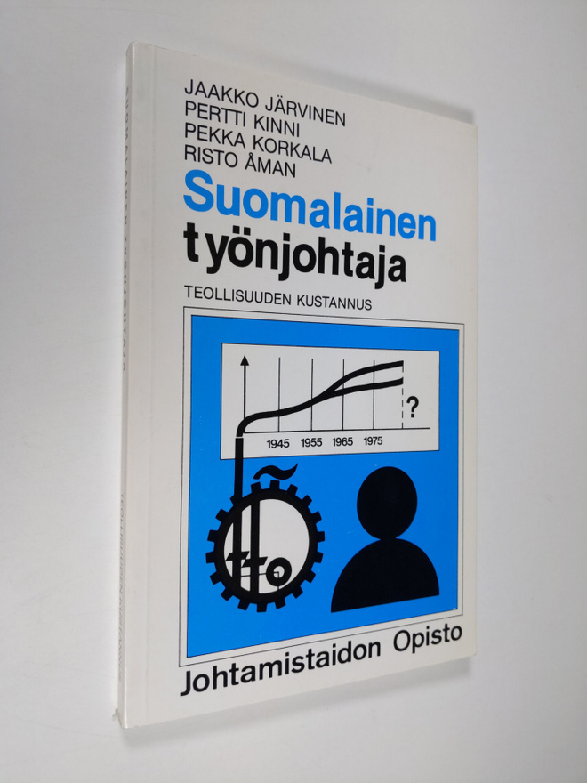 Jaakko Järvinen : Suomalainen työnjohtaja