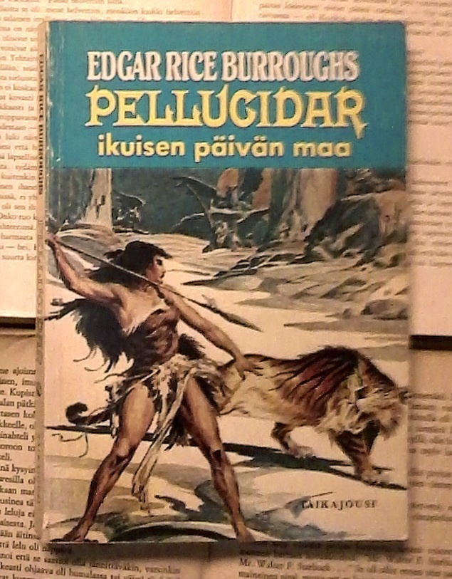 Edgar Rice Burroughs - Pellucidar: Ikuisen päivän maa (nid.)