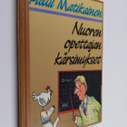 Pauli Matikainen : Nuoren opettajan kärsimykset - pikkukuva 1
