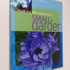 Peter McHoy : Making the Most of a Small Garden - pikkukuva 1