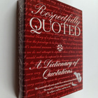 Suzy Platt : Respectfully Quoted : A Dictionary of Quotat... - pikkukuva 1