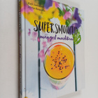 Kati Jaakonen : Supersmuutid - Mangost mustikaani - pikkukuva 1