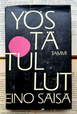 Eino Säisä - Yöstä tullut (sid.)