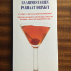 Drinkkien ohjeita baarimestareilta - pikkukuva 1