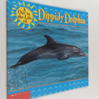 Betty Preston : A Day in the Life of Dippidy Dolphin - pikkukuva 1