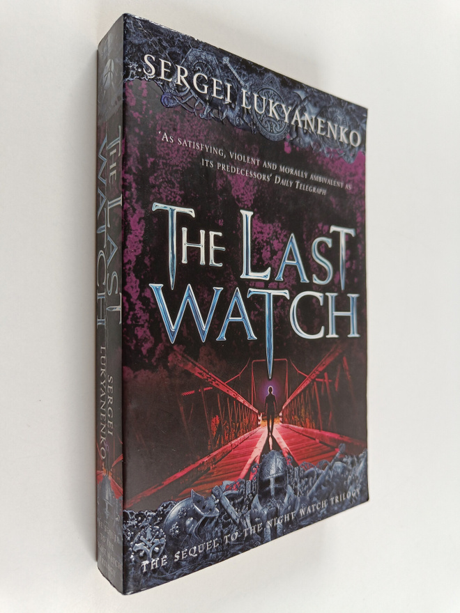 Sergei Lukyanenko : The Last Watch
