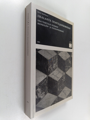 Päivi Rintala : Ihalasta Ihaviljankorpeen : Iha-vartalo S...