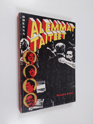 Markku Koski : Alemmat taiteet