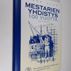 Lauri Seppänen : Mestarien yhdistys 100 vuotta 1906-2006 - pikkukuva 1