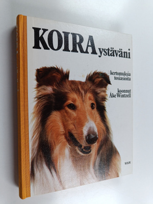 Åke Wintzell : Koira, ystäväni : kertomuksia, tosiasioita