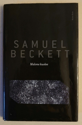 Samuel Beckett - Malone Kuolee