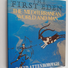 David Attenborough : The First Eden : The Mediterranean W... - pikkukuva 1