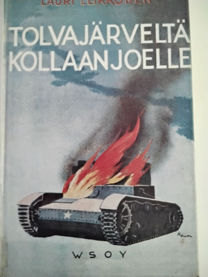 Tolvajärveltä kollaanjoelle.kirja