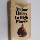 Arthur Hailey : In High Places - pikkukuva 1