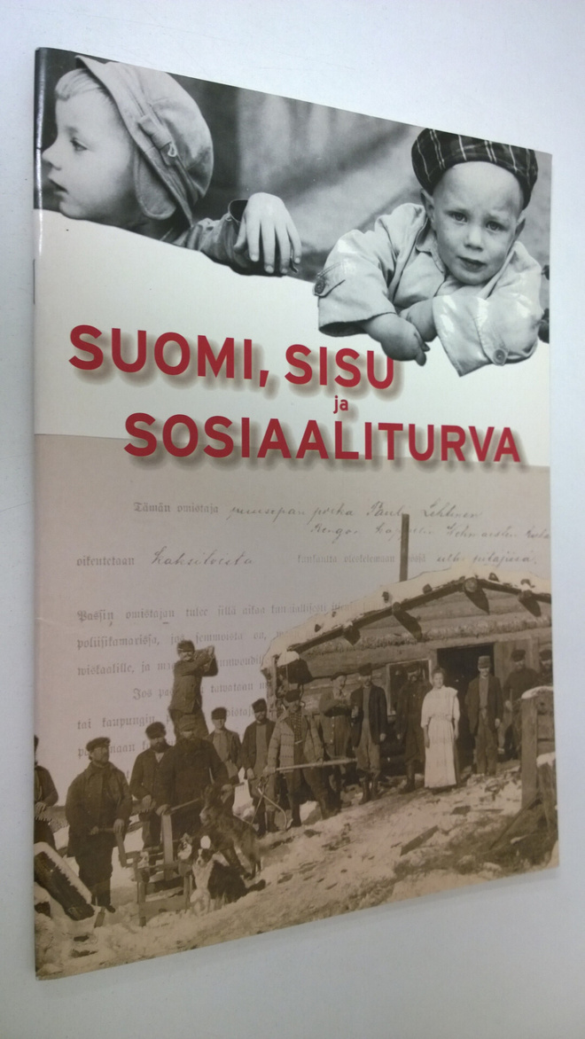 Suomi, sisu ja sosiaaliturva