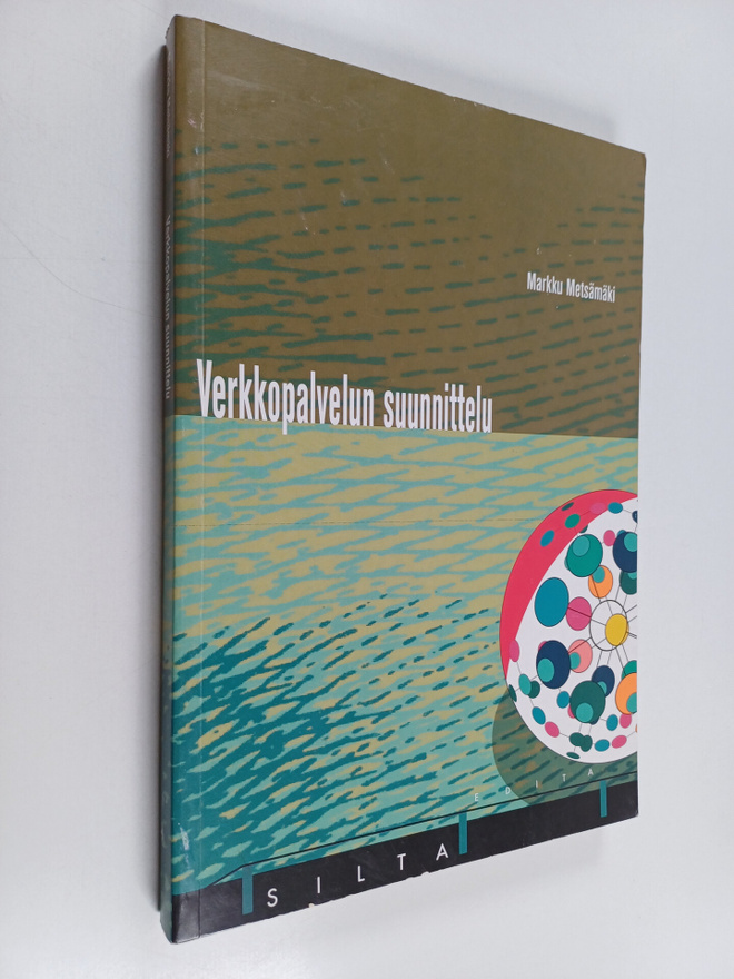Markku Metsämäki : Verkkopalvelun suunnittelu