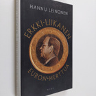 Hannu Leinonen : Erkki Liikanen : euron herttua - pikkukuva 1