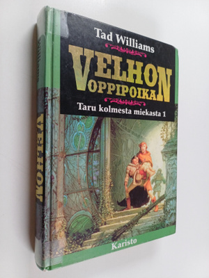 Tad Williams : Taru kolmesta miekasta 1 : Velhon oppipoika