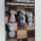 Fernando Monckeberg : Checkmate to underdevelopment (sign... - pikkukuva 1