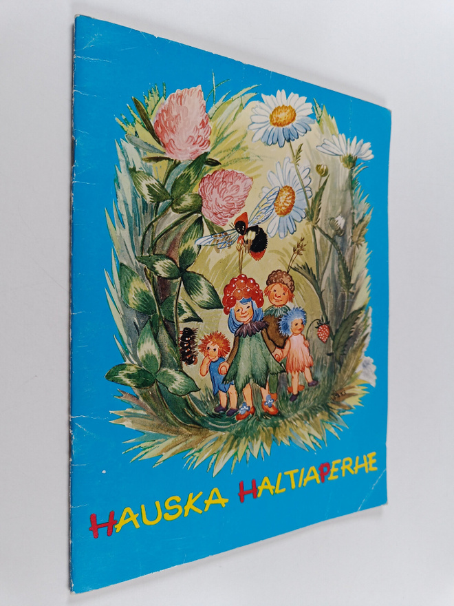 Ainikki Kivi : Hauska haltiaperhe