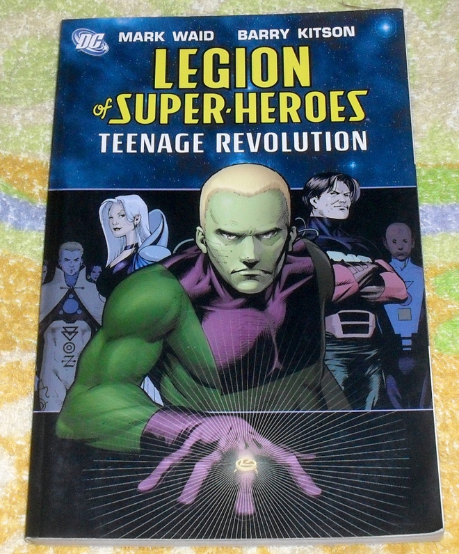 Legion of Super-Heroes Vol. 1 - Teenage Revolution TPB