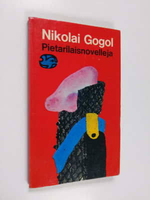 Nikolai Gogol : Pietarilaisnovelleja