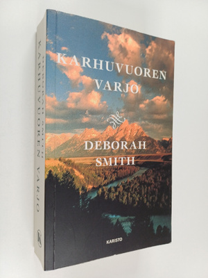Deborah Smith : Karhuvuoren varjo