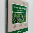 Juha (toim.) Paananen : Tietotekniikan peruskirja - pikkukuva 1