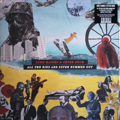 Luke Haines & Peter Buck – All The Kids Are Super Bummed Out
