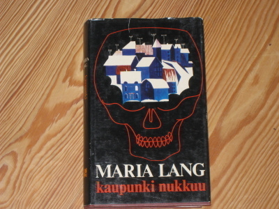 Lang, Maria: Kaupunki nukkuu 1.p skp v. 1971