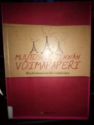 Heiskanen : Muutosviestinnän voimapaperi ( SIS POSTIKULU)