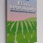 Voitto Huotari : Elävä seurakunta : seurakuntatyön käsikirja - pikkukuva 1