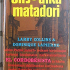 Collins & Lapierre: On jo aika, matadori. Otava 1968. 382 s. - pikkukuva 1