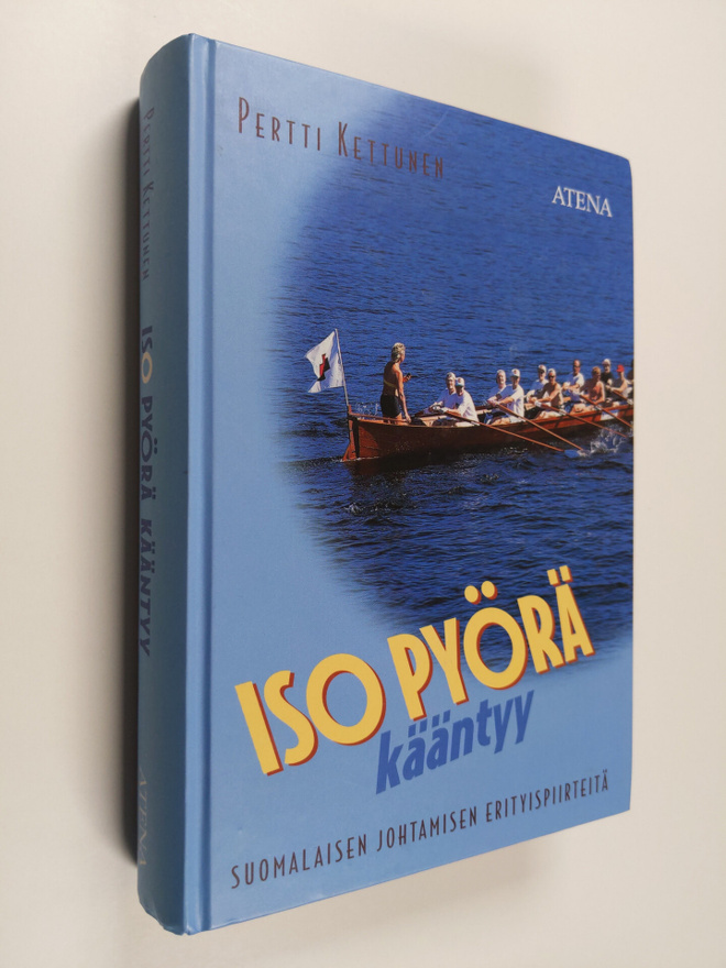 Pertti Kettunen : Iso pyörä kääntyy (signeerattu)