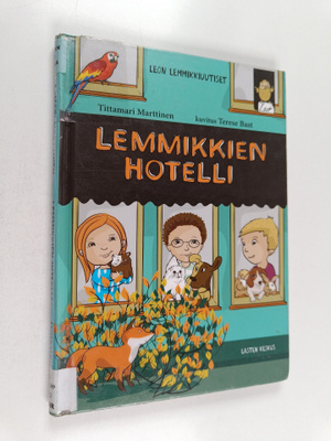 Tittamari Marttinen : Lemmikkien hotelli
