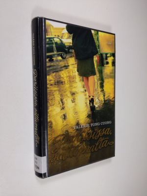 Valerie Tong Cuong : Pariisissa, sattumalta