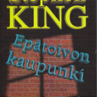 Stephen King: Epätoivon kaupunki (Sid. Tammi 1996) - pikkukuva 1