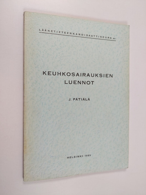 Jorma Pätiälä : Keuhkosairauksien luennot
