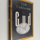 Erik Wahlström : Gud : roman - pikkukuva 1